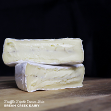 Load image into Gallery viewer, Indulgent Truffle Triple Cream made by Bream Creek Dairy.